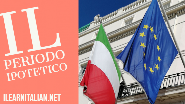 Il periodo ipotetico- If clauses in Italian