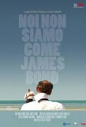 Cinema: we’re nothing like James Bond