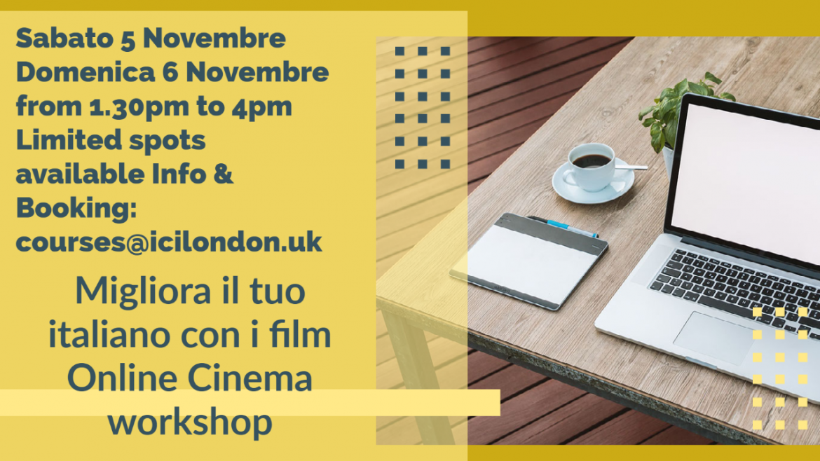 Italian Cinema Workshop 5 & 6 November